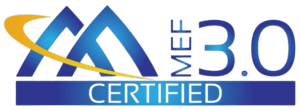 MEF 3.0 Certified
