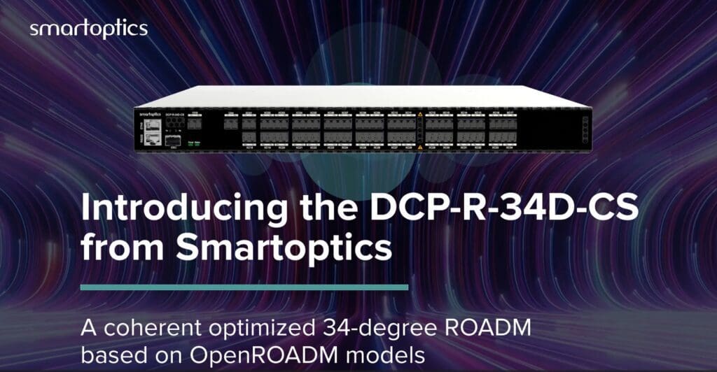 Smartoptics - Introducing the DCP-R-34D-CS